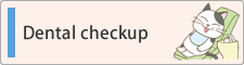 Dental checkup