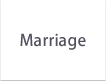Marriage
