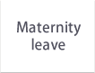 Maternity leave